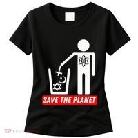 Save The Planet Humanist Anti Religion Atheist Atheism Women's T-Shirt thumb 0