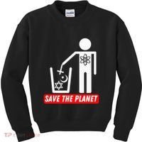 Save The Planet Humanist Anti Religion Atheist Atheism Kids Sweatshirt thumb 0