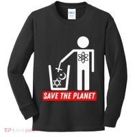 Save The Planet Humanist Anti Religion Atheist Atheism Kids Long Sleeve Shirt thumb 0