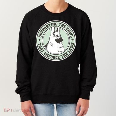 Supporting The Paws That Enforce The Laws Women's Sweatshirt