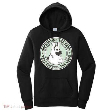 Supporting The Paws That Enforce The Laws Women's Hoodie