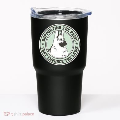 Supporting The Paws That Enforce The Laws Tumbler