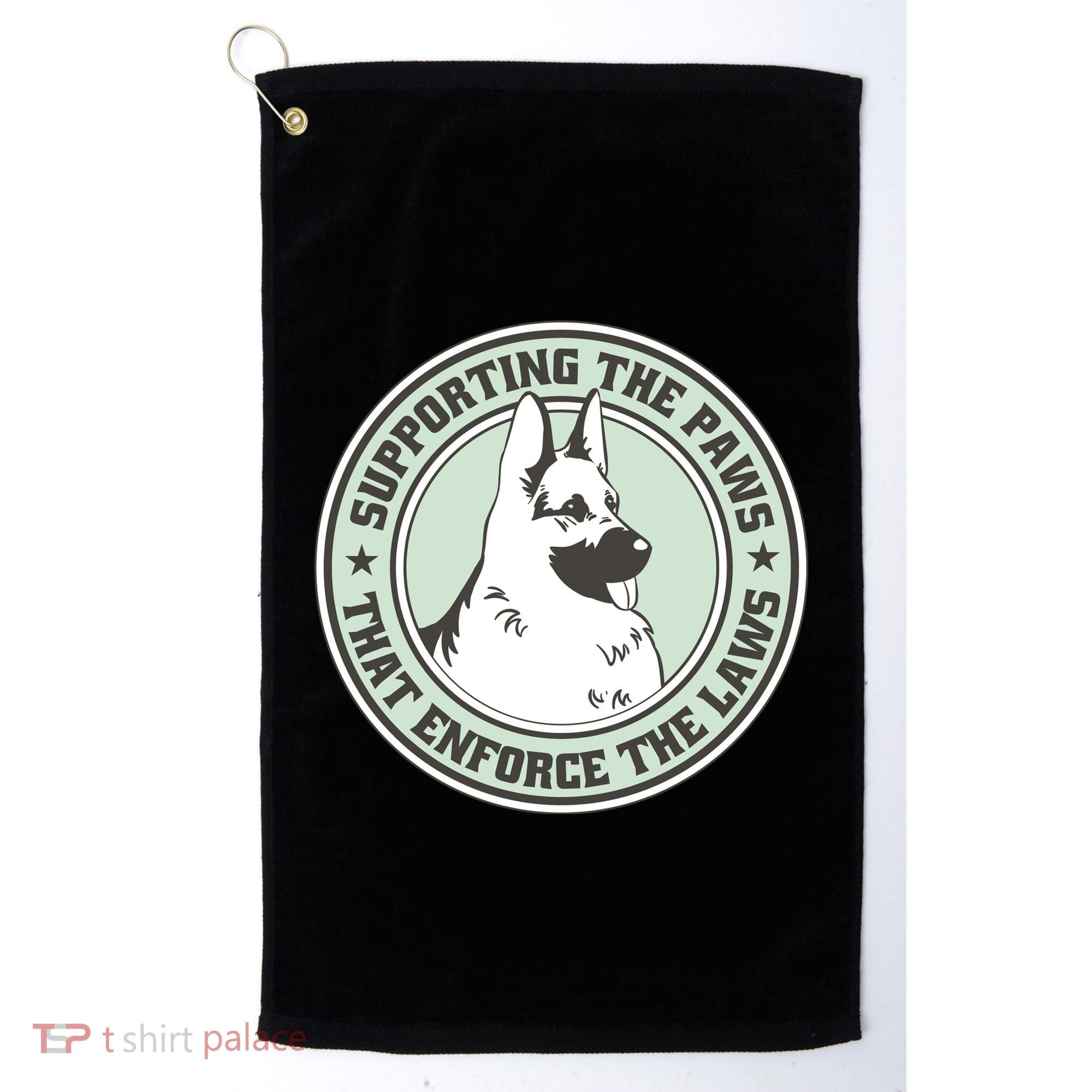 Supporting The Paws That Enforce The Laws Golf Towel