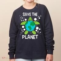 Save The Planet Environmental Protection Earth Day Climate Women's Sweatshirt thumb 0