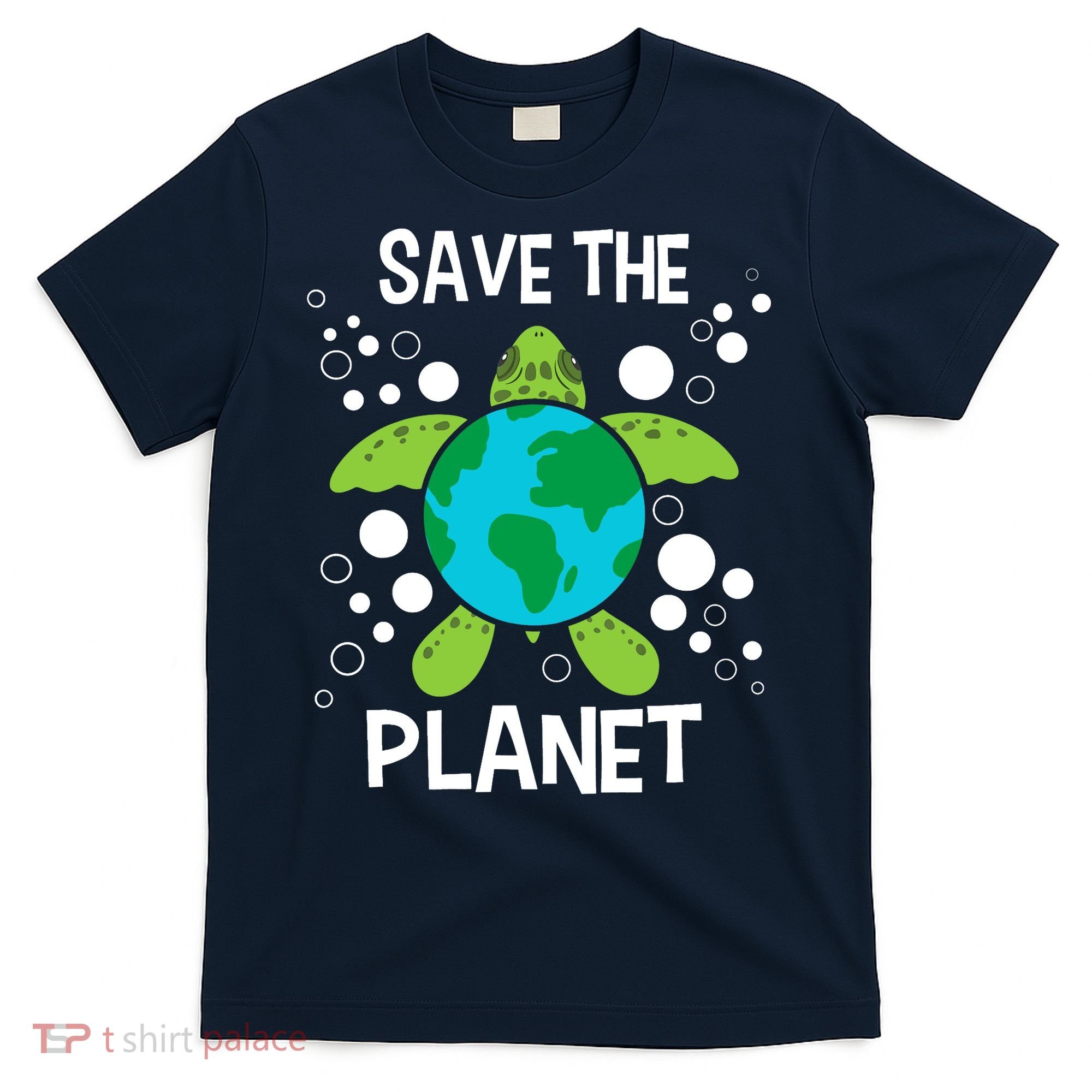 Save The Planet Environmental Protection Earth Day Climate T-Shirt