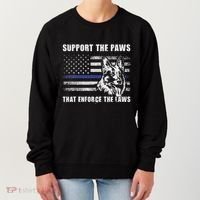 Support The Paws That Enforce The Laws Blue Line K9 Police Women's Sweatshirt thumb 0