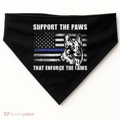 Support The Paws That Enforce The Laws Blue Line K9 Police USA-Made Doggie Bandana