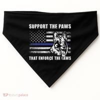 Support The Paws That Enforce The Laws Blue Line K9 Police USA-Made Doggie Bandana thumb 0