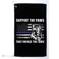 Support The Paws That Enforce The Laws Blue Line K9 Police Golf Towel thumb 0