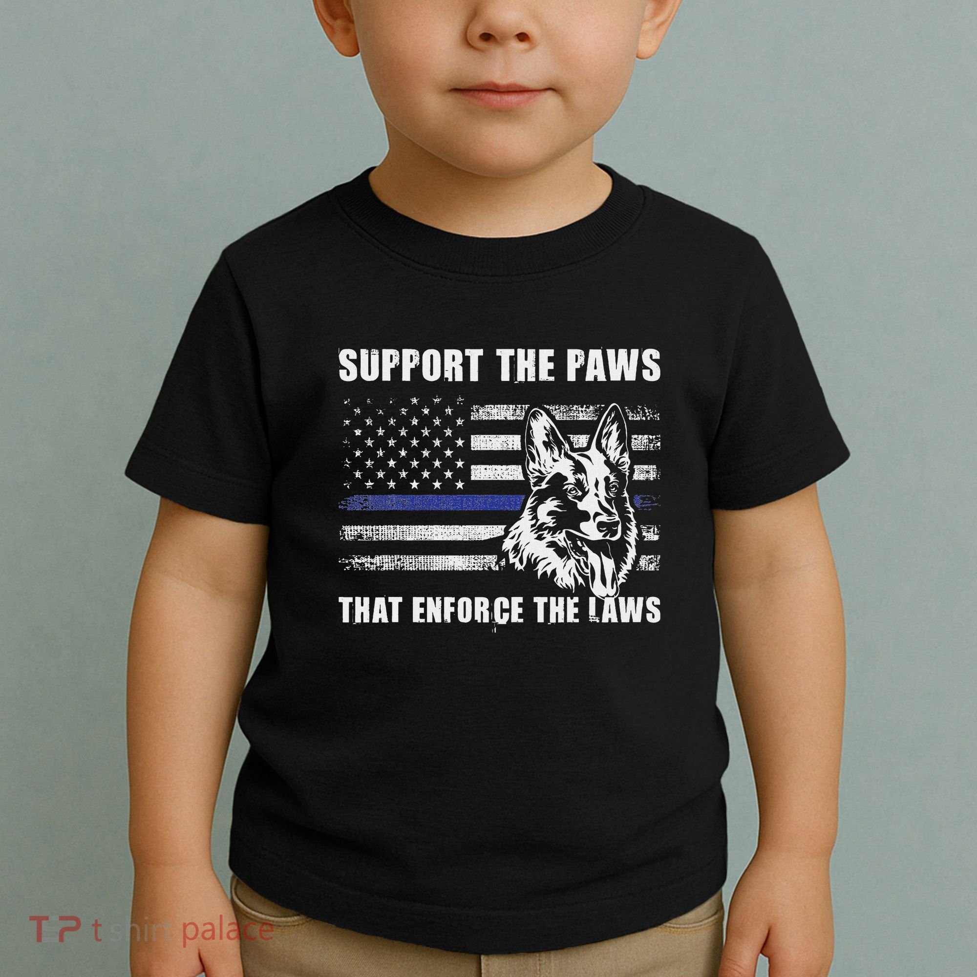 Support The Paws That Enforce The Laws Blue Line K9 Police Toddler T-Shirt