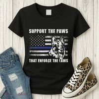 Support The Paws That Enforce The Laws Blue Line K9 Police Women's T-Shirt thumb 3