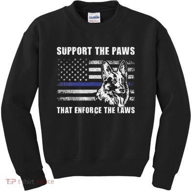 Support The Paws That Enforce The Laws Blue Line K9 Police Kids Sweatshirt