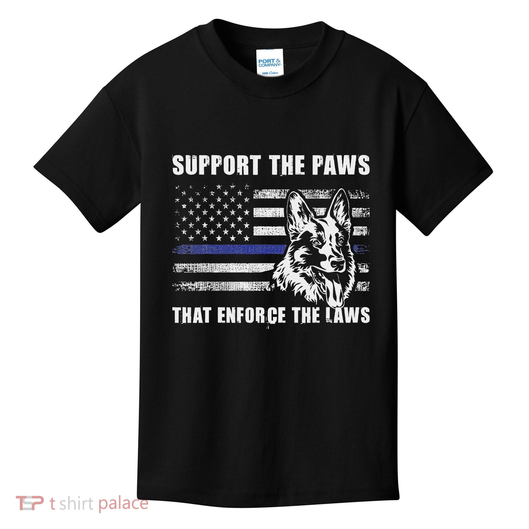 Support The Paws That Enforce The Laws Blue Line K9 Police Kids T-Shirt