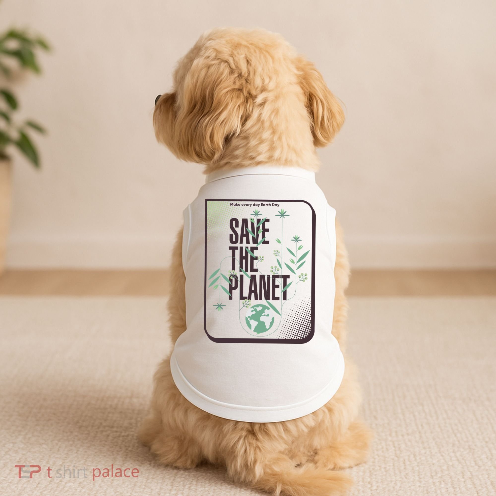 Save The Planet Make Every Day Earth Day Doggie Tank