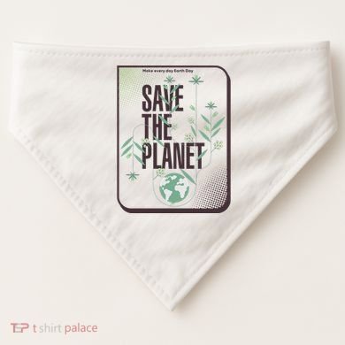 Save The Planet Make Every Day Earth Day USA-Made Doggie Bandana