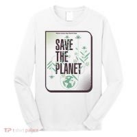 Save The Planet Make Every Day Earth Day Long Sleeve Shirt thumb 0