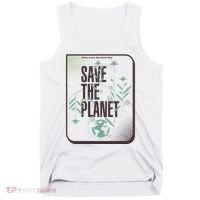 Save The Planet Make Every Day Earth Day Tank Top thumb 0