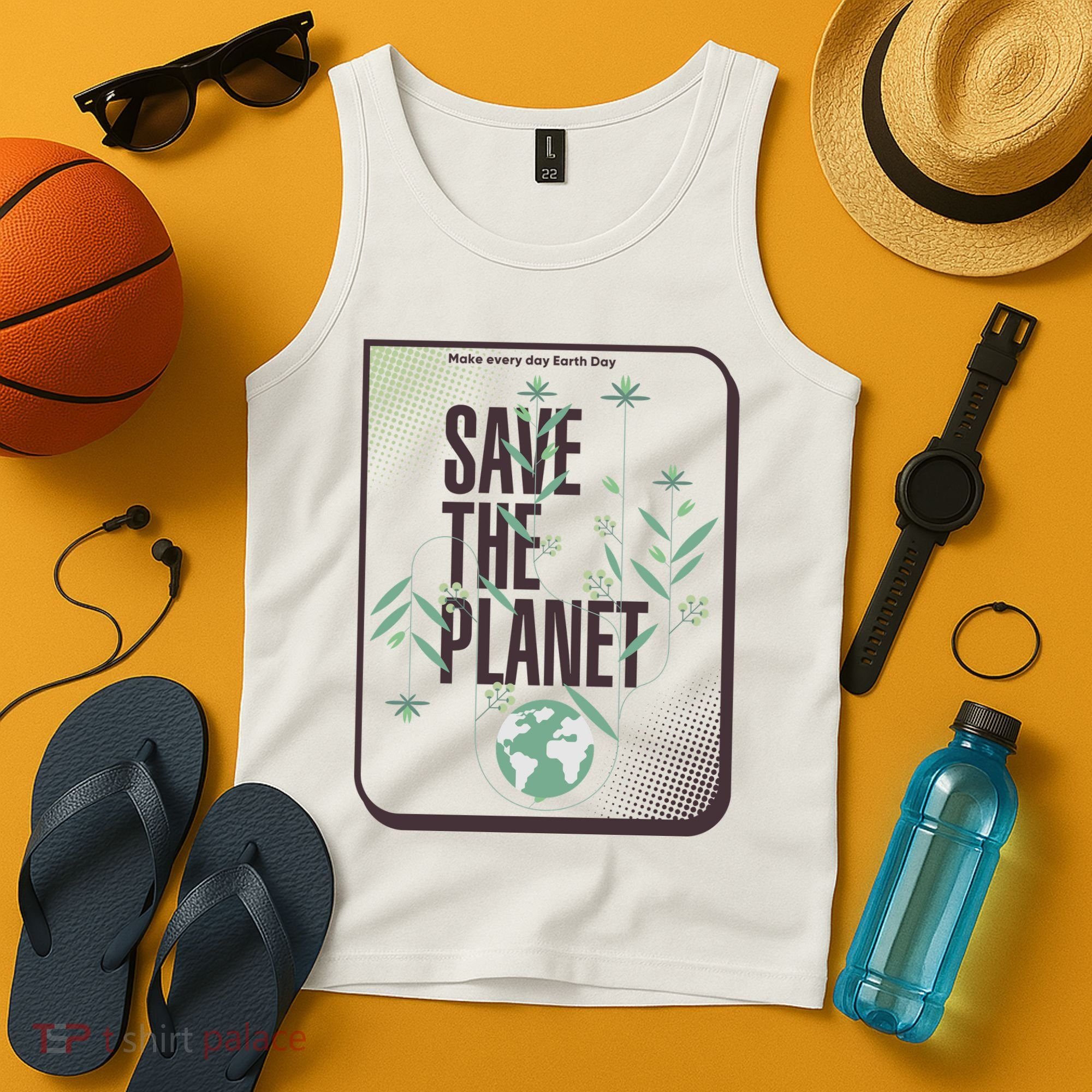 Save The Planet Make Every Day Earth Day Tank Top