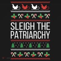 Sleigh The Patriarchy Feminist Christmas Lover Great Gift Women's Hoodie thumb 2