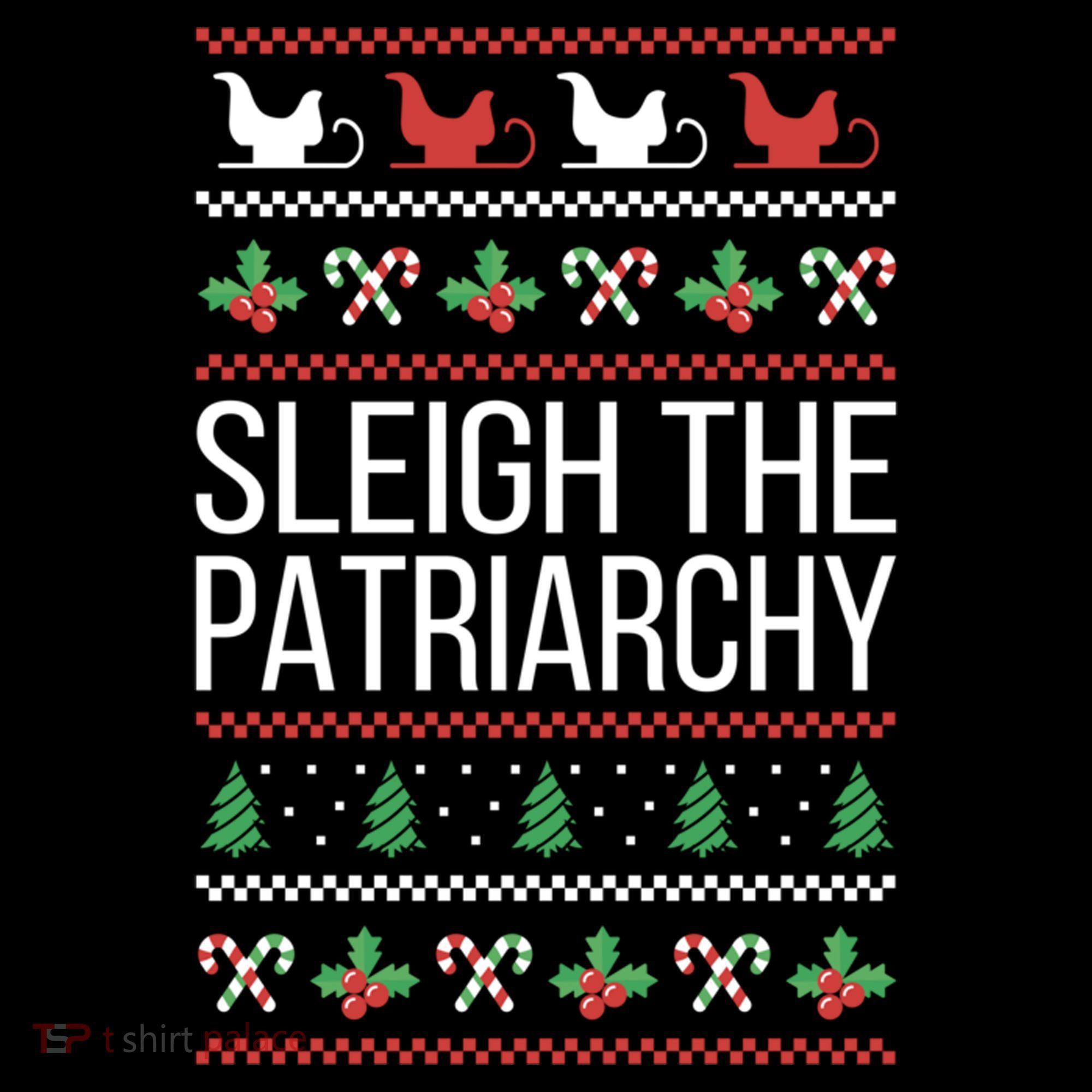 Sleigh The Patriarchy Feminist Christmas Lover Great Gift Women's Hoodie