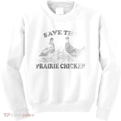 Save The Prairie Chicken Apparel Vintage Conservation Kids Sweatshirt