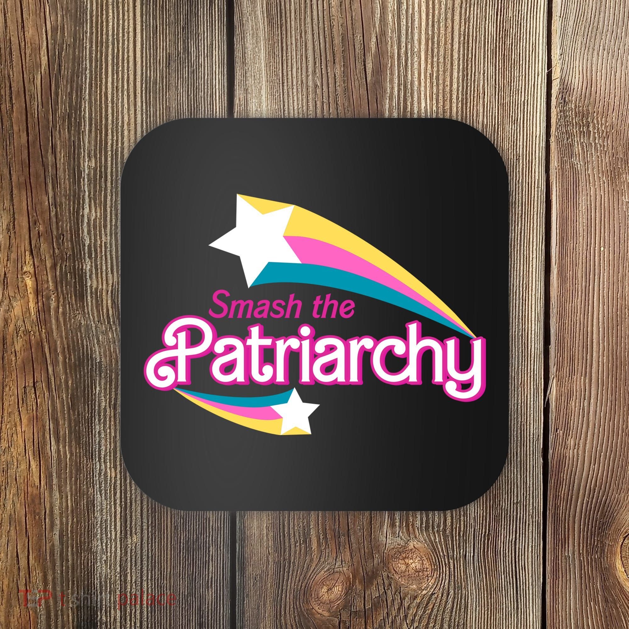 Smash The Patriarchy Feminism Coaster