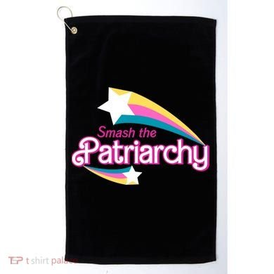 Smash The Patriarchy Feminism Golf Towel