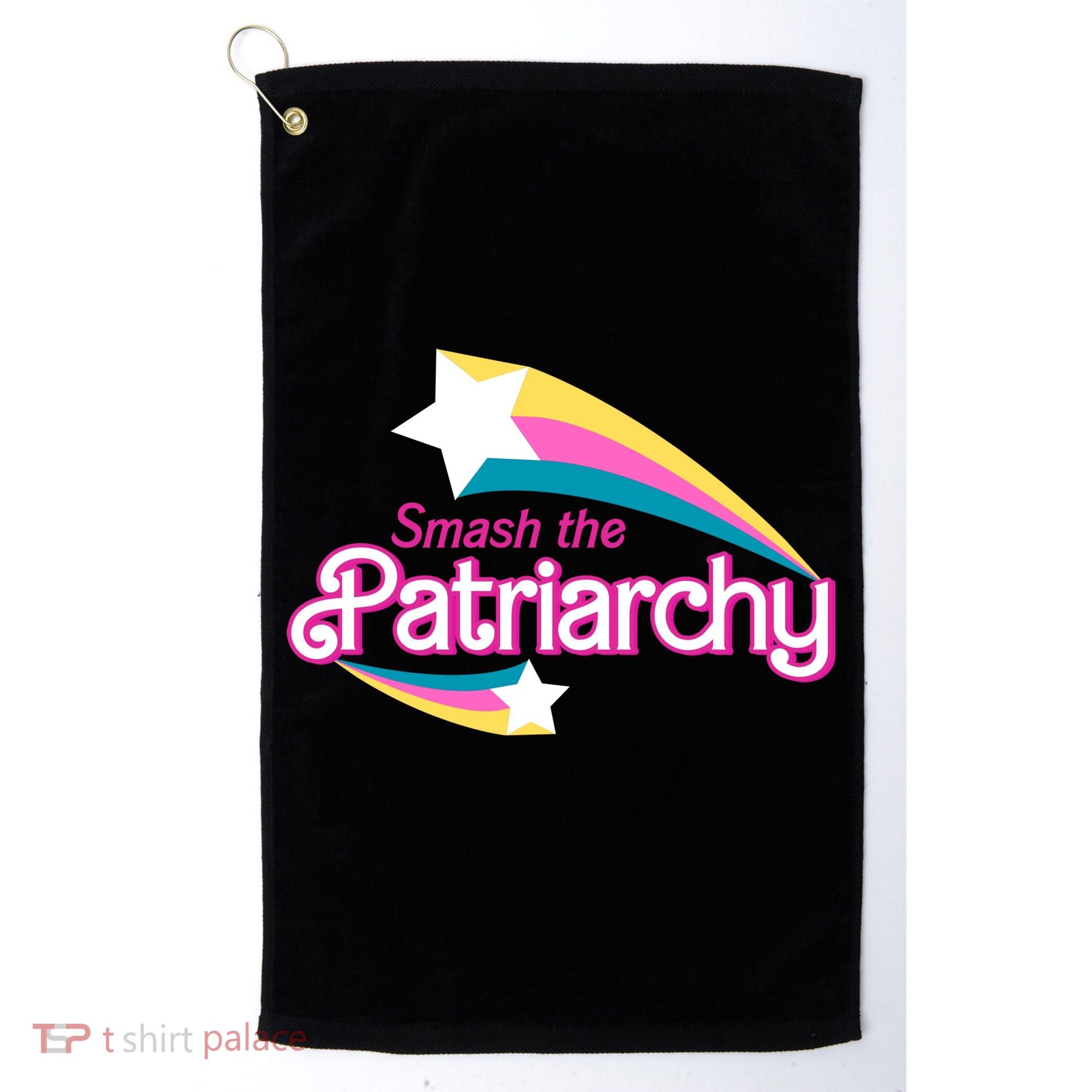 Smash The Patriarchy Feminism Golf Towel