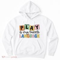 Speech Therapy Play Is My Favorite Language Slp Hoodie thumb 0