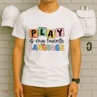 Speech Therapy Play Is My Favorite Language Slp T-Shirt thumb 6