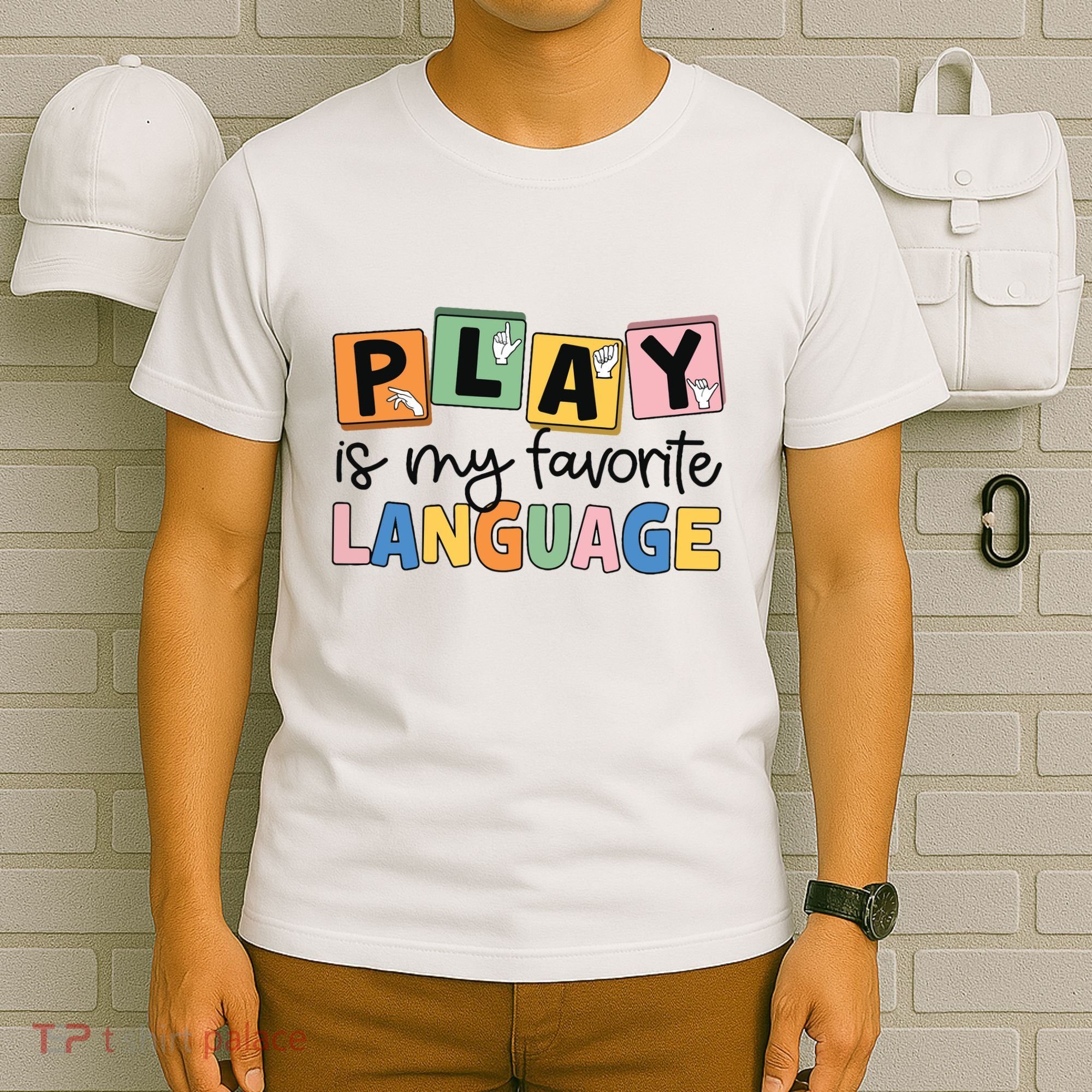 Speech Therapy Play Is My Favorite Language Slp T-Shirt