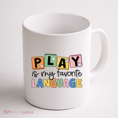 Speech Therapy Play Is My Favorite Language Slp Coffee Mug back