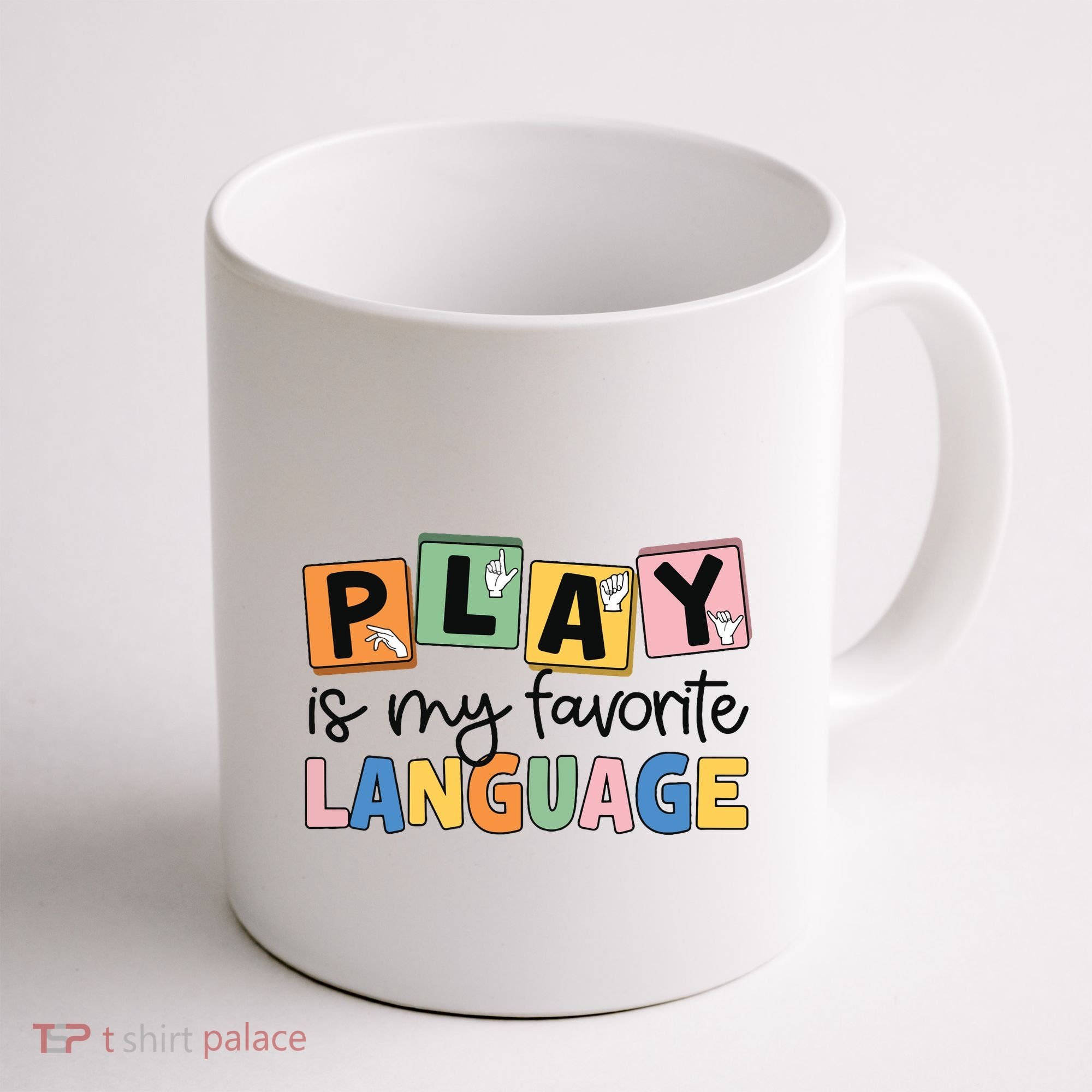 Speech Therapy Play Is My Favorite Language Slp Coffee Mug