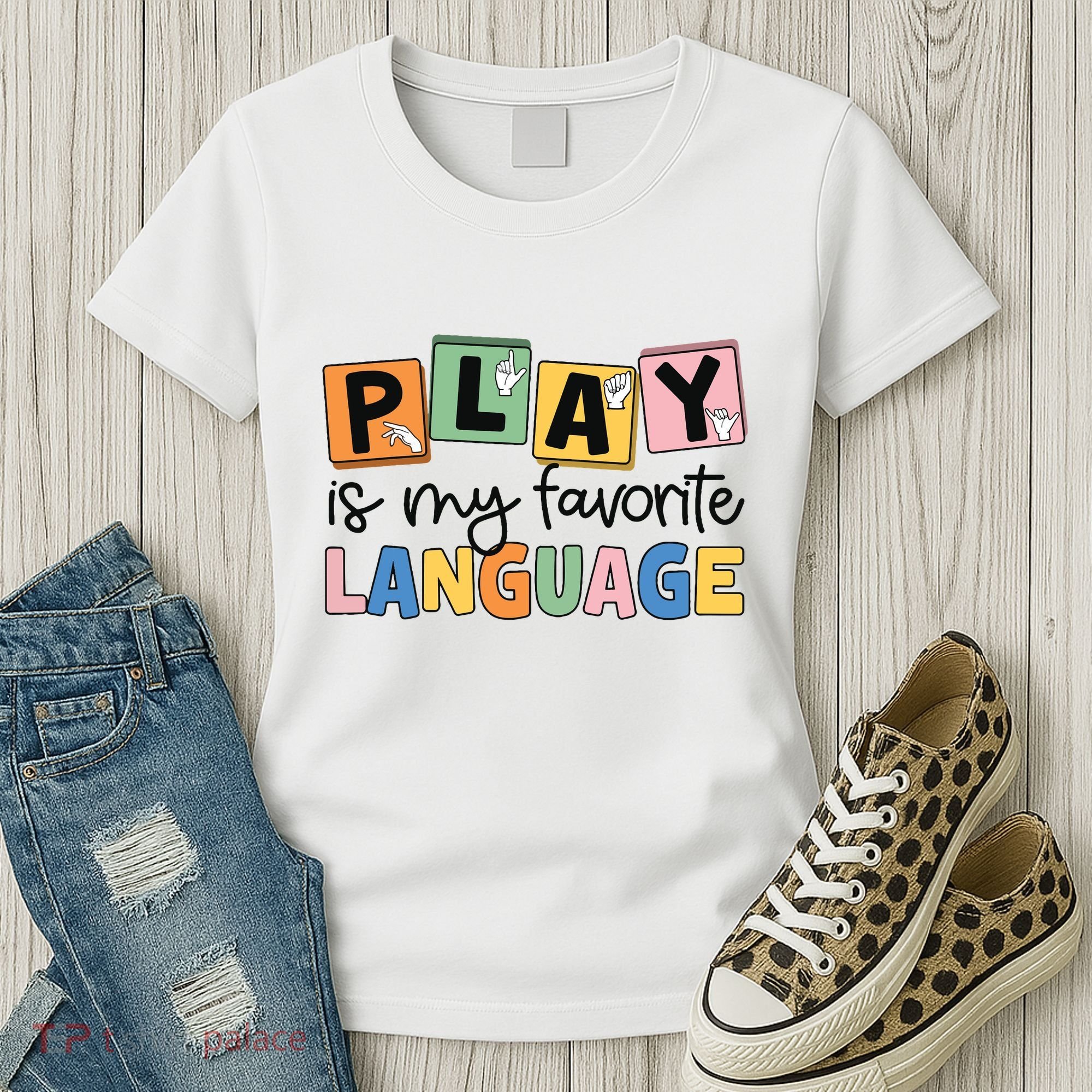 Speech Therapy Play Is My Favorite Language Slp Women's T-Shirt