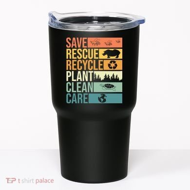 Save The Planet Climate Change Earth Day Tumbler