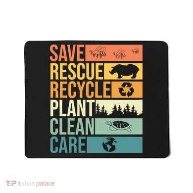 Save The Planet Climate Change Earth Day Mousepad