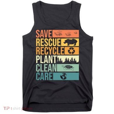 Save The Planet Climate Change Earth Day Tank Top