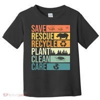Save The Planet Climate Change Earth Day Toddler T-Shirt thumb 0
