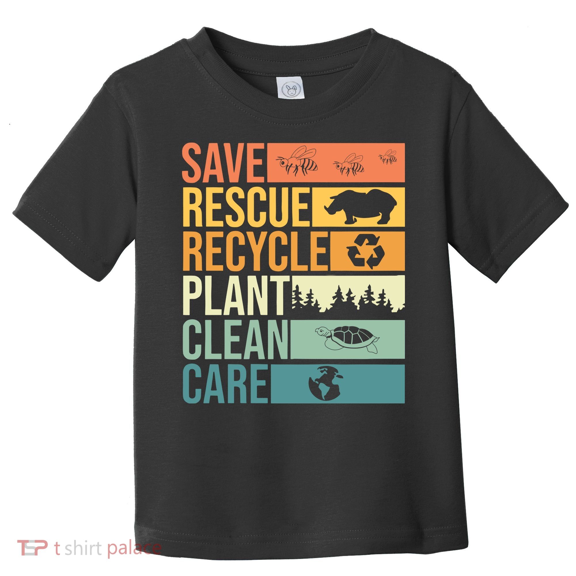 Save The Planet Climate Change Earth Day Toddler T-Shirt