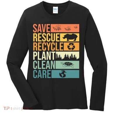 Save The Planet Climate Change Earth Day Women's Long Sleeve Shirt