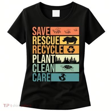 Save The Planet Climate Change Earth Day Women's T-Shirt