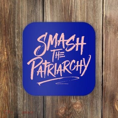 Smash The Patriarchy Meaningful Gift 'S Rights Gift Resist Coaster