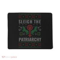 Sleigh the Patriarchy Feminist Mousepad thumb 0