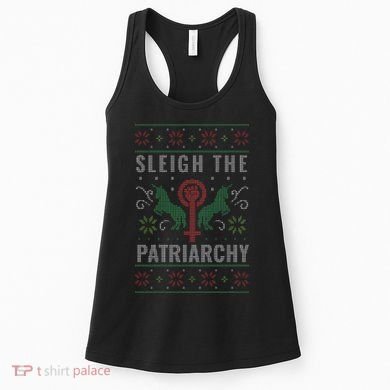 Sleigh the Patriarchy Feminist Women's Tank Top