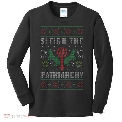 Sleigh the Patriarchy Feminist Kids Long Sleeve Shirt