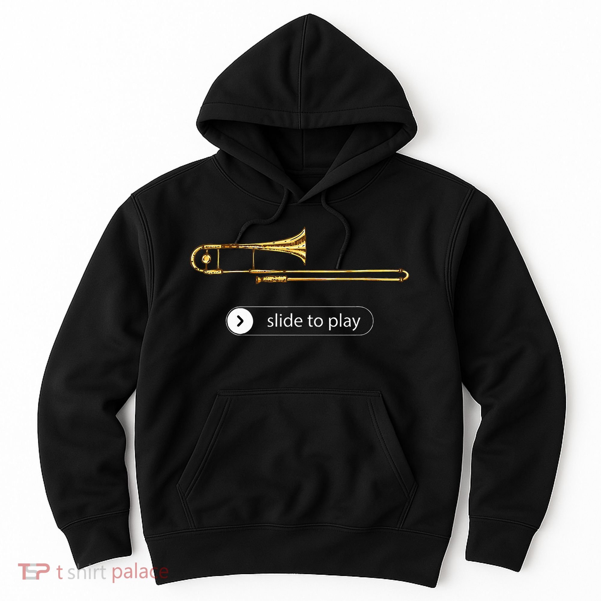 Slide To Play Funny Trombone Hoodie