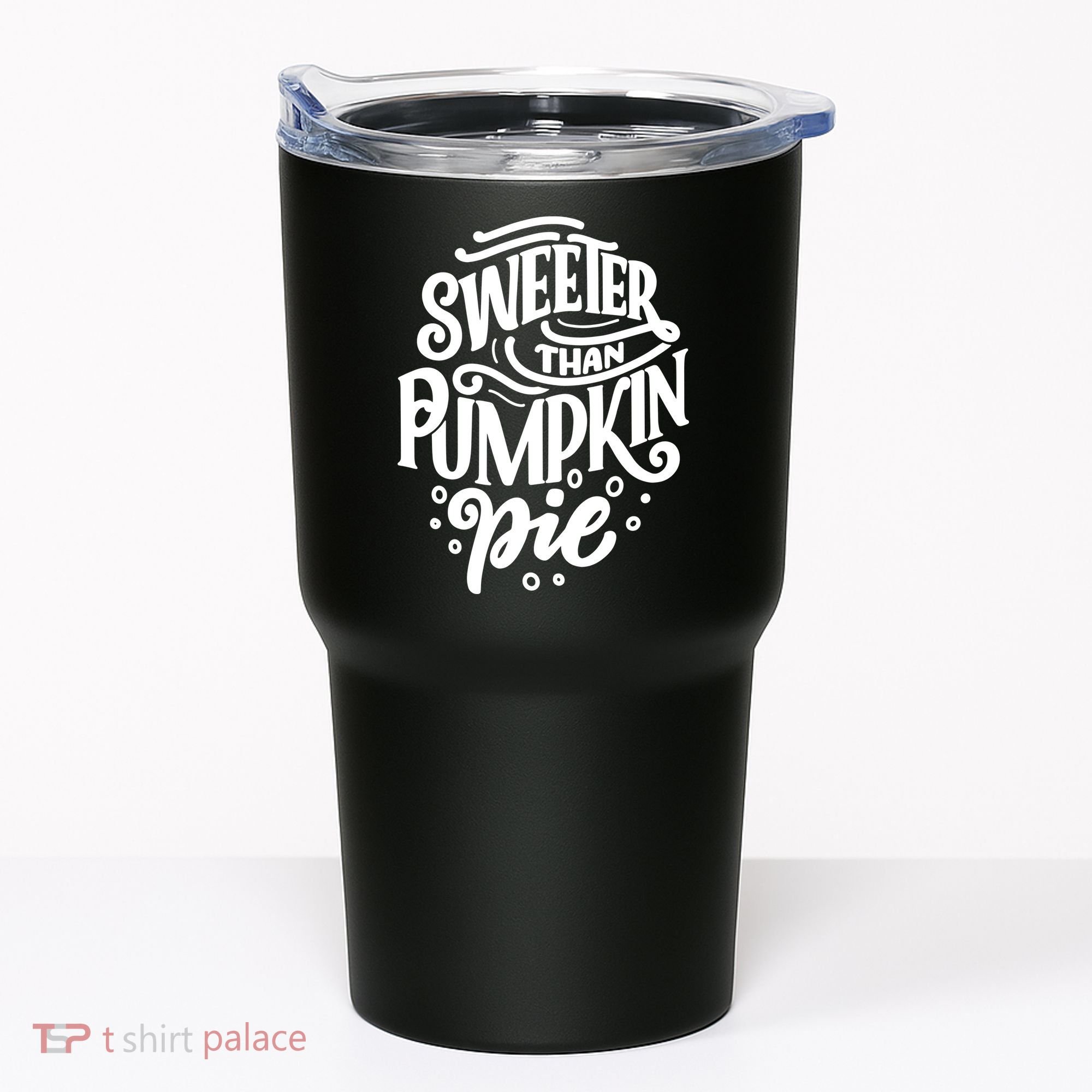 Sweeter Than Pumpkin Pie Tumbler