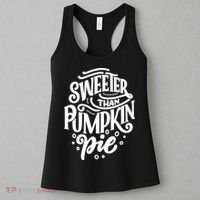 Sweeter Than Pumpkin Pie Women's Tank Top thumb 3