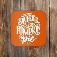 Sweeter Than Pumpkin Pie Coaster thumb 0