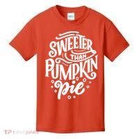 Sweeter Than Pumpkin Pie Kids T-Shirt thumb 0